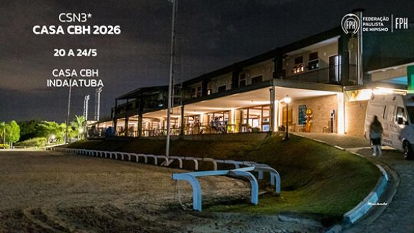 Programa CSN3* Casa CBH 2026 - 20 a 24/5